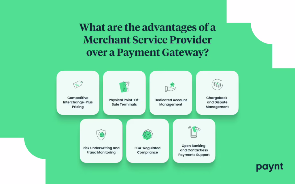 Advantages of a Merchant Service Provider over a Payment Gateway